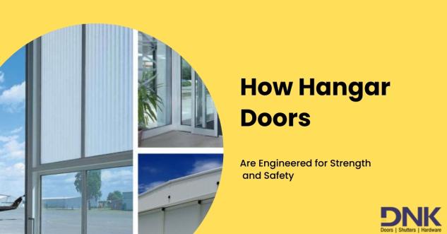 How Hangar Doors Are Engineered for Strength and Safety